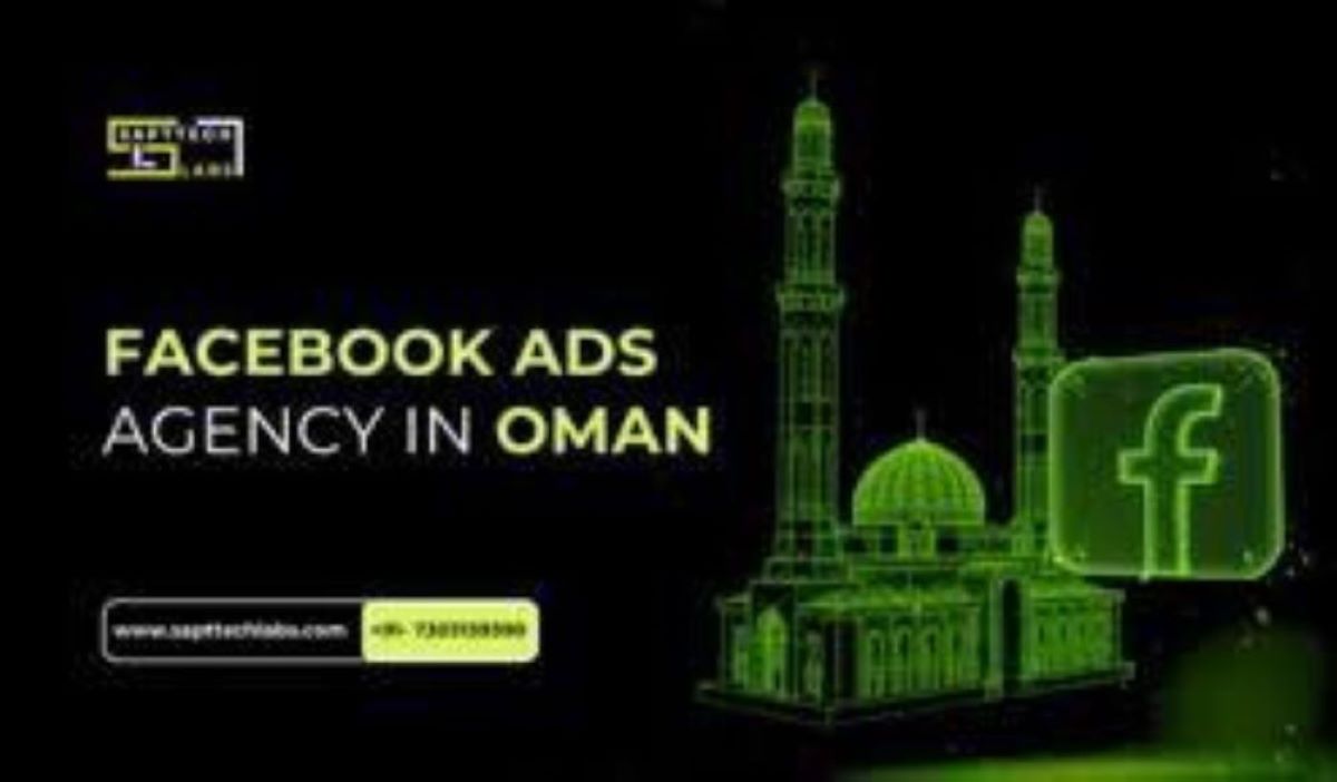 Searching for a Top Facebook Ads Agency in Oman? Start Here